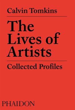 The Lives of Artists - Calvin, Tomkins;Remnick, David