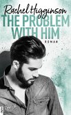 The Problem With Him / Opposites Attract Bd.3 (eBook, ePUB)