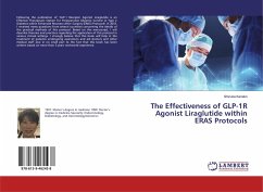 The Effectiveness of GLP-1R Agonist Liraglutide within ERAS Protocols