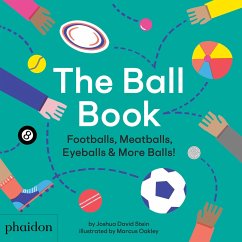 The Ball Book - Joshua David, Stein;Oakley, Marcus