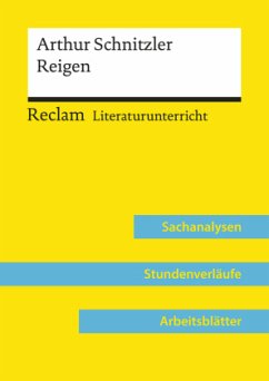 Arthur Schnitzler: Reigen (Lehrerband)   Mit Downloadpaket (Unterrichtsmaterialien) - Niklas, Annemarie