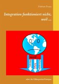 Integration funktioniert nicht, weil ... (eBook, ePUB)