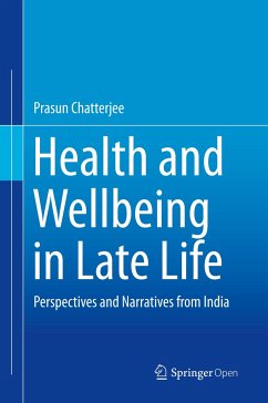 Health and Wellbeing in Late Life - Chatterjee, Prasun
