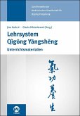 Lehrsystem Qigong Yangsheng