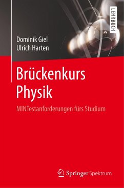 Brückenkurs Physik - Giel, Dominik;Harten, Ulrich