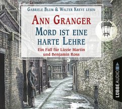 Mord ist eine harte Lehre / Ein Fall für Lizzie Martin und Benjamin Ross Bd.7 (6 Audio-CDs) - Granger, Ann