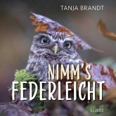 Nimm´s federleicht