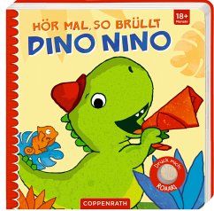 Cover Hör mal, so brüllt Dino Nino, m. Soundeffekten