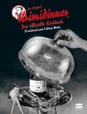 Das offizielle Kochbuch zum Original KRIMIDINNER® Das offizielle Kochbuch zum Original KRIMIDINNER®