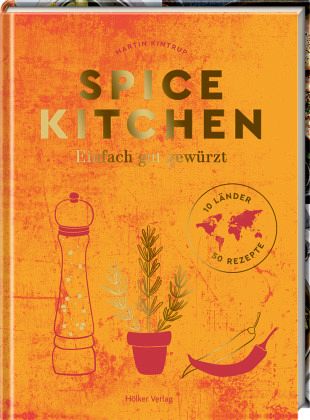 Spice Kitchen von Martin Kintrup portofrei bei bücher.de bestellen