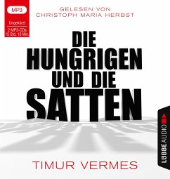 Die Hungrigen und die Satten - Vermes, Timur