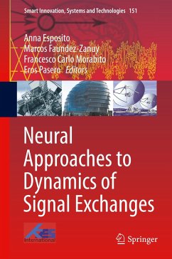 Neural Approaches to Dynamics of Signal Exchanges