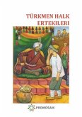 Türkmen Halk Ertekileri