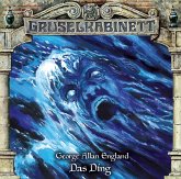 Das Ding / Gruselkabinett Bd.152 (1 Audio-CD)