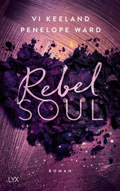 Rebel Soul / Rush Bd.1 - Keeland, Vi;Ward, Penelope