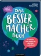 Das Bessermacher-Buch - Bild 1