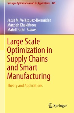 Large Scale Optimization in Supply Chains and Smart Manufacturing