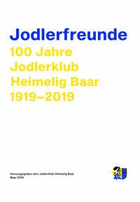 Jodlerfreunde - Jodlerklub Heimelig, Baar