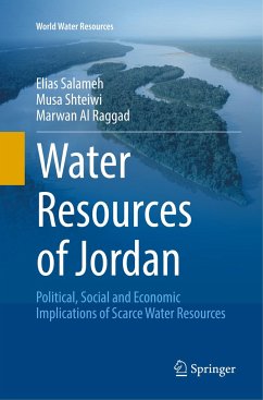 Water Resources of Jordan - Salameh, Elias;Shteiwi, Musa;Al Raggad, Marwan