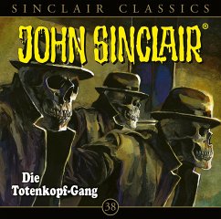 Die Totenkopf-Gang / John Sinclair Classics Bd.38 (1 Audio-CD) - Dark, Jason