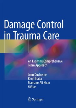 Damage Control in Trauma Care