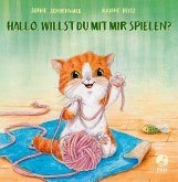 Hallo, willst du mit mir spielen? / Mitmachpappen Bd.4