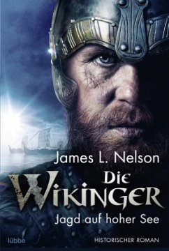 Jagd auf hoher See / Die Wikinger Bd.6 - Nelson, James L.