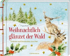 Weihnachtlich glänzet der Wald