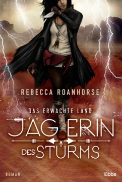 Jägerin des Sturms / Das erwachte Land Bd.1 - Roanhorse, Rebecca