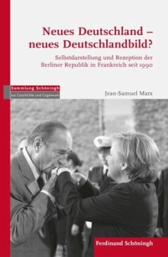Neues Deutschland - neues Deutschlandbild? - Marx, Jean-Samuel