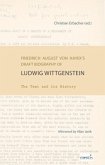 Friedrich August von Hayek's Draft Biography of Ludwig Wittgenstein