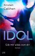 IDOL - Gib mir alles von dir / VIP Bd.4 - Bild 1