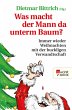 Was macht der Mann da unterm Baum?... - Bild 1