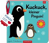 Mein Filz-Fühlbuch: Kuckuck, kleiner Pinguin! Mein Filz-Fühlbuch: Kuckuck, kleiner Pinguin!