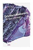 OrteWorteMokkatorte