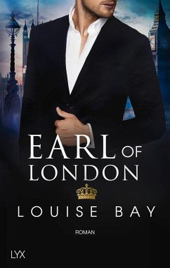 Earl of London / Kings of New York Bd.5 - Bay, Louise