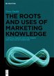 The Roots and Uses of Marketing... - Bild 1