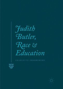Judith Butler, Race and Education - Chadderton, Charlotte