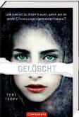Gelöscht / Gelöscht-Trilogie Bd.1