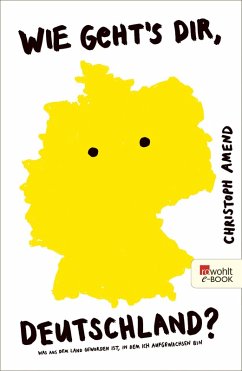 Wie geht's dir, Deutschland? (eBook, ePUB) - Amend, Christoph