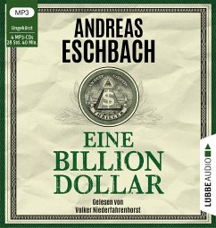 Eine Billion Dollar - Eschbach, Andreas