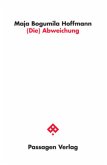 (Die) Abweichung