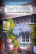 Tante Dimity und das wunderliche... - Bild 1