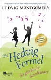 Die Hedvig-Formel für glückliche Schulkinder / Die Hedvig Formel Bd.4 (eBook, ePUB)