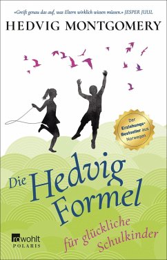 Die Hedvig-Formel für glückliche Schulkinder / Die Hedvig Formel Bd.4 (eBook, ePUB) - Montgomery, Hedvig