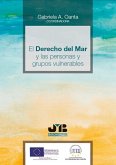 El Derecho del Mar y las personas y grupos vulnerables (eBook, PDF)
