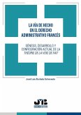 La vía de hecho en el derecho administrativo francés (eBook, PDF)