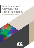 La democracia en América Latina: un modelo en crisis (eBook, PDF)
