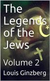 The Legends of the Jews — Volume 2 (eBook, ePUB)