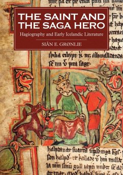 The Saint and the Saga Hero (eBook, PDF) - Grønlie, Siân E.
